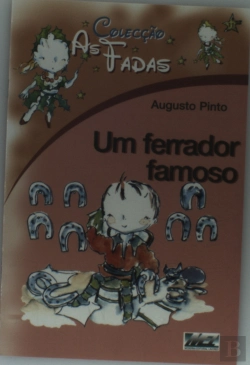 Bertrand.pt - As Fadas - Um Ferrador Famoso