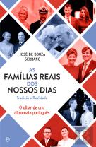 As Famílias Reais dos Nossos Dias