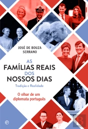 As Famílias Reais dos Nossos Dias