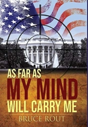 As Far As My Mind Will Carry Me