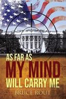As Far As My Mind Will Carry Me