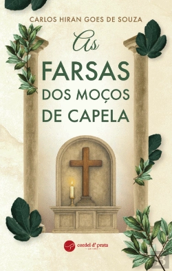 Bertrand.pt - As Farsas dos Moços de Capela