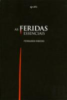 As Feridas Essenciais