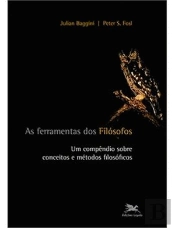 As Ferramentas dos Filósofos: Conceitos e Métodos Filosóficos