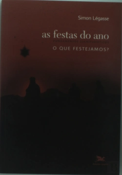 Bertrand.pt - As Festas do Ano: O Que Festejamos?