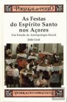 As Festas do Espírito Santo nos Açores
