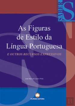 Bertrand.pt - As Figuras de Estilo da Língua Portuguesa