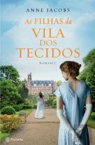 As Filhas da Vila dos Tecidos