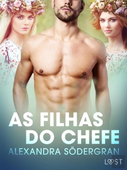 Bertrand.pt - As Filhas Do Chefe – Um Conto Erótico