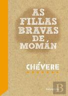As Fillas Bravas De Moman