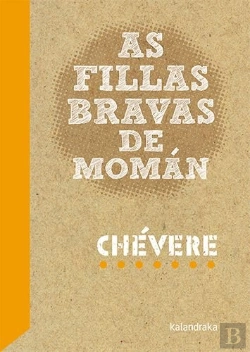 Bertrand.pt - As Fillas Bravas De Moman