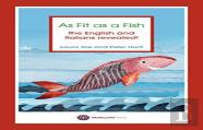 As Fit As A Fish