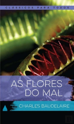 Bertrand.pt - As Flores Do Mal