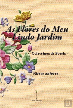 Bertrand.pt - As Flores do Meu Lindo Jardim