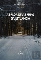 As Florestas Frias da Jutlândia
