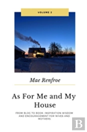 As For Me And My House Vol. 2
