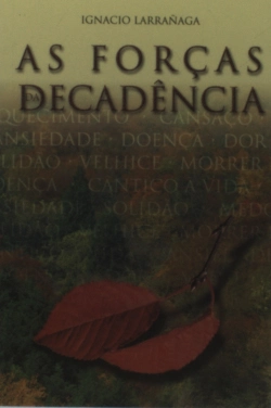 Bertrand.pt - As Forças da Decadência