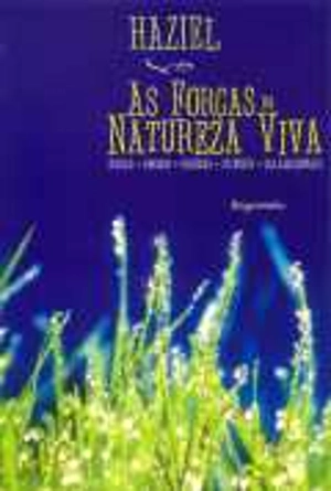 As Forças da Natureza Viva