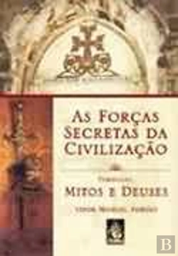 Bertrand.pt - As Forças Secretas da Civilização