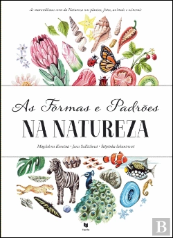 Bertrand.pt - As Formas e Padrões na Natureza