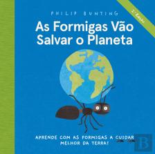 As Formigas Vão Salvar o Planeta