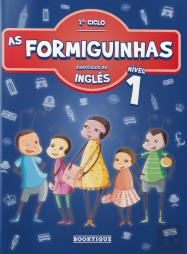 As Formiguinhas - Exercícios de Inglês 1º Ciclo - Nível 1