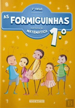 Bertrand.pt - As Formiguinhas - Exercícios de Matemática 1º Ano