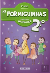 As Formiguinhas - Exercícios de Matemática 2º Ano