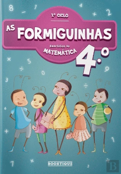 Bertrand.pt - As Formiguinhas - Exercícios de Matemática 4º Ano
