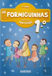 As Formiguinhas - Exercícios de Português 1º Ano