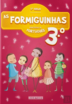 Bertrand.pt - As Formiguinhas - Exercícios de Português 3º Ano