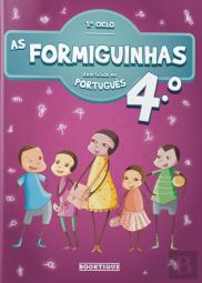 As Formiguinhas - Exercícios de Português 4º Ano