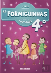 As Formiguinhas - Exercícios de Português 4º Ano