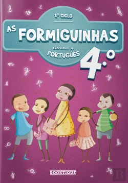 Bertrand.pt - As Formiguinhas - Exercícios de Português 4º Ano