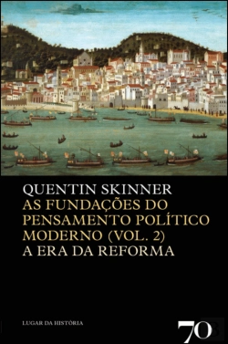 Bertrand.pt - As Fundações do Pensamento Político Moderno (Vol. 2)