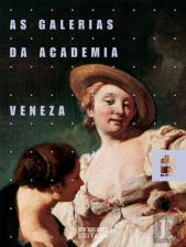 As Galerias da Academia - Veneza