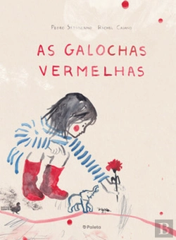 Bertrand.pt - As Galochas Vermelhas