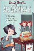 As Gémeas - Claudina no Colégio de Santa Clara