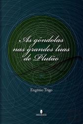 As Gôndolas nas Grandes Luas de Plutão