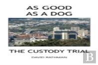 As Good As A Dog