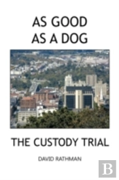 As Good As A Dog