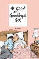 As Good As Goodbyes Get