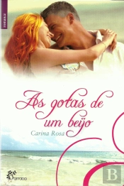 As Gotas de Um Beijo