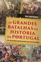 As Grandes Batalhas da História de Portugal