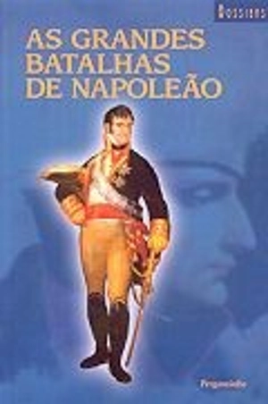 As Grandes Batalhas de Napoleão