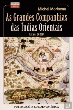 Bertrand.pt - As Grandes Companhias das Índias Orientais