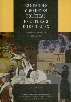Bertrand.pt - As Grandes Correntes Políticas e Culturais do Século XX