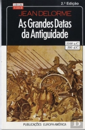 As Grandes Datas da Antiguidade