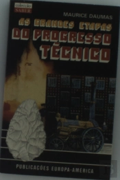 As Grandes Étapas do Progresso Técnico
