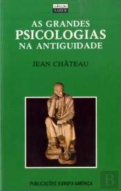 As Grandes Psicologias na Antiguidade